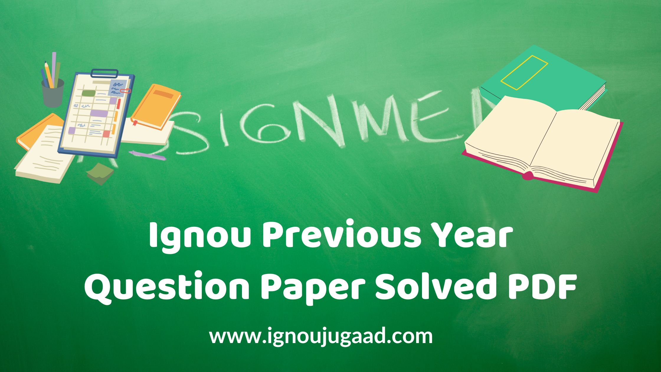 Ignou Previous Year Question Paper Solved PDF